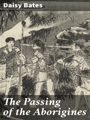 cover image of The Passing of the Aborigines